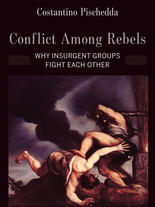 Title details for Conflict Among Rebels by Costantino Pischedda - Available
